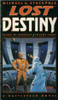 Michael A. Stackpole / Lost Destiny