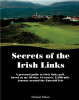 Michael Palmer / Secrets of the Irish Links (Large Paperback)
