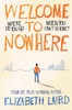 Elizabeth Laird / Welcome to Nowhere