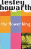 Lesley Howarth / The Flower King
