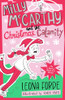 Leona Forde / Milly McCarthy and the Christmas Calamity