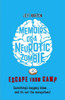 Jeff Norton / Memoirs of a Neurotic Zombie: Escape from Camp