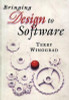 Terry Winograd / Bringing Design to Software (Large Paperback)