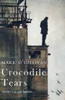 Mark O'Sullivan / Crocodile Tears (Large Paperback)