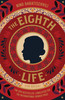 Nino Haratischwili / The Eighth Life