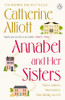 Catherine Alliott / Annabel and Her Sisters