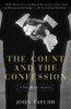 John Taylor / The Count and the Confession