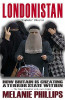 Melanie Phillips / Londonistan