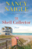 Nancy Naigle / The Shell Collector (Large Paperback)