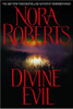 Nora Roberts / Divine Evil (Hardback)