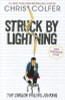Chris Colfer / Struck By Lightning (Hardback)