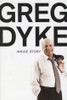 Greg Dyke / Inside Story (Hardback)
