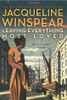 Jacqueline Winspear / Leaving Everything Most Loved (Hardback)