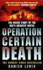 Damien Lewis / Operation Certain Death