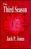 Jack P. Jones / The Third Season (Hardback)