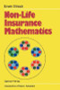 Erwin Straub / Non-Life Insurance Mathematics (Hardback)