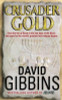 David Gibbins / Crusader Gold