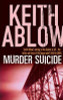 Keith Ablow / Murder Suicide