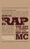 Paul Edwards / How to Rap (Large Paperback)