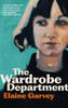 Elaine Garvey / The Wardrobe Department (Large Paperback)