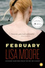Lisa Moore / February (Hardback)