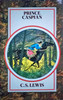 C.S. Lewis / Prince Caspian (Hardback)