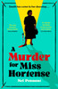 Mel Pennant / A Murder for Miss Hortense (Hardback)