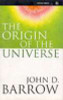 John D. Barrow / The Origin Of The Universe (Hardback)