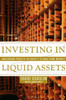 David Sokolin / Investing in Liquid Assets (Hardback)