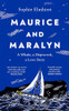 Sophie Elmhirst / Maurice and Maralyn (Hardback)