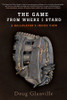 Doug Glanville / The Game from Where I Stand (Hardback)