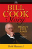 Bob Hammel / The Bill Cook Story: Ready, Fire, Aim! (Hardback)