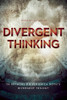 Leah Wilson (Editor)  / Divergent Thinking (Large Paperback)