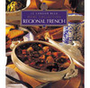 Le Cordon Bleu / Regional French: Home Collection (Coffee Table Book)