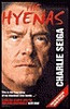 Charlie Seiga / The Hyenas (Hardback)