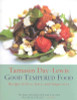 Tamasin Day-Lewis / Good Tempered Food (Coffee Table Book)