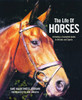 Jane Holderness-Roddam / The Life of Horses (Coffee Table Book)