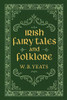 W.B Yeats - Irish Fairy Tales and Foklore - HB - BRAND NEW