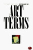 Lucie-Smith / Dictionary of Art Terms (Large Paperback)