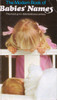 Hilary Spence / The Modern Book of Babies' Names (Vintage Paperback)