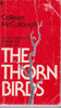 Colleen McCullough / The Thorn Birds (Vintage Paperback)