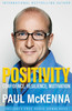 Paul McKenna / Positivity (Large Paperback)