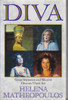 Helena Matheopoulos / Diva (Hardback)