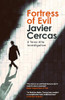Javier Cercas  / Fortress of Evil (Large Paperback)