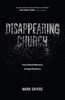 Mark Sayers / Disappearing Church (Large Paperback)