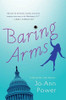 Jo-Ann Power / Baring Arms (Hardback)
