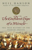 Neil Hanson / The Confident Hope of a Miracle (Hardback)