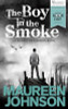 Maureen Johnson / The Boy in the Smoke