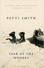 Patti Smith / Year of the Monkey (Hardback)