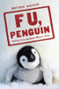 Matthew Gasteier / F U, Penguin (Large Paperback)